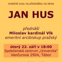Přednáška Jan Hus - Miloslav kardinál Vlk, plakátek